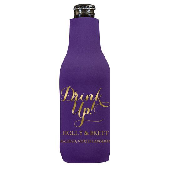 Drink Up Bottle Koozie